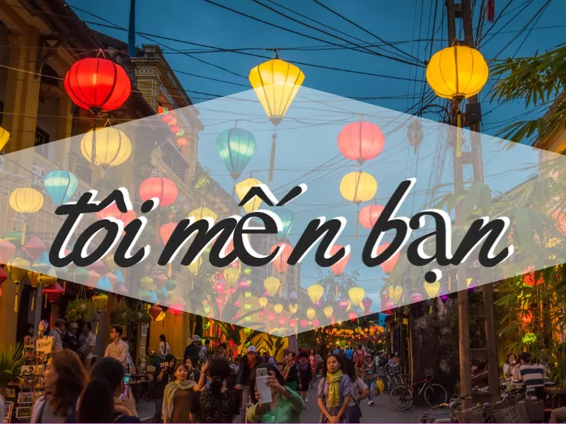 How to say ‘I Love You’ in Vietnam